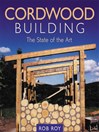 Cordwood Building (eBook): The State of the Art